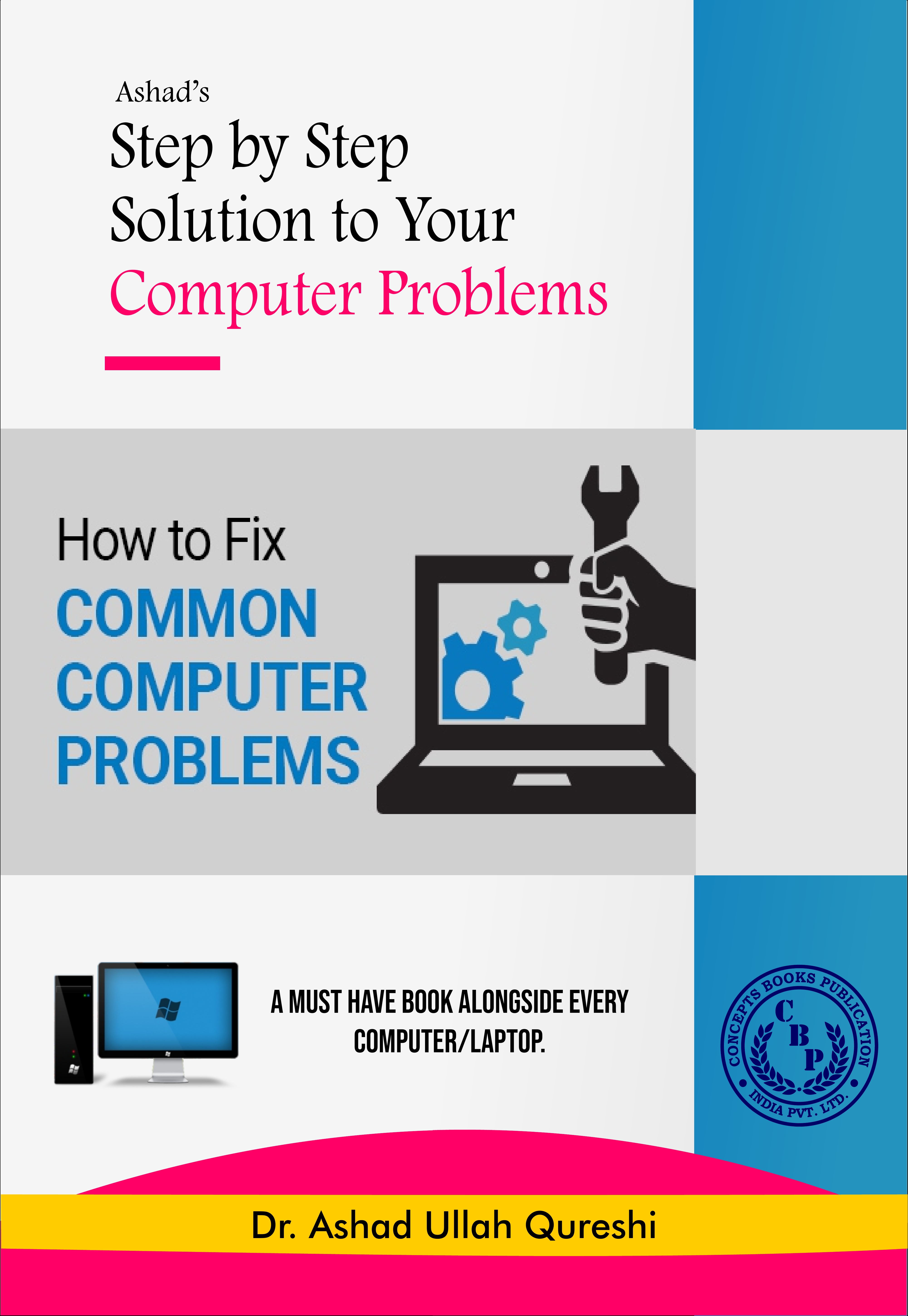 Step by Step Solution to Your Computer Problem